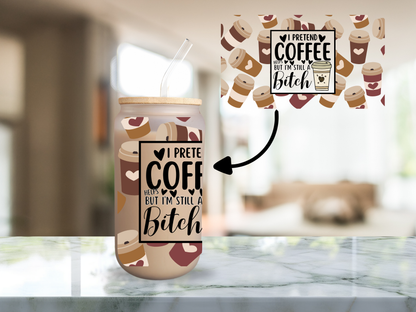 coffee glass with phrase 